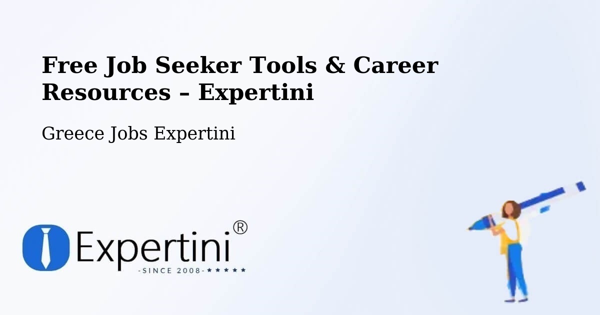 Free Job Seeker Tools & Career Resources – Agía Triáda - Agía Triáda, Greece Jobs Expertini