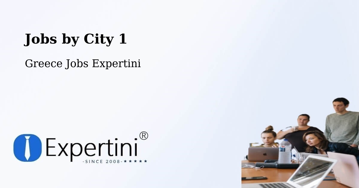 City Jobs in Greece - Expertini