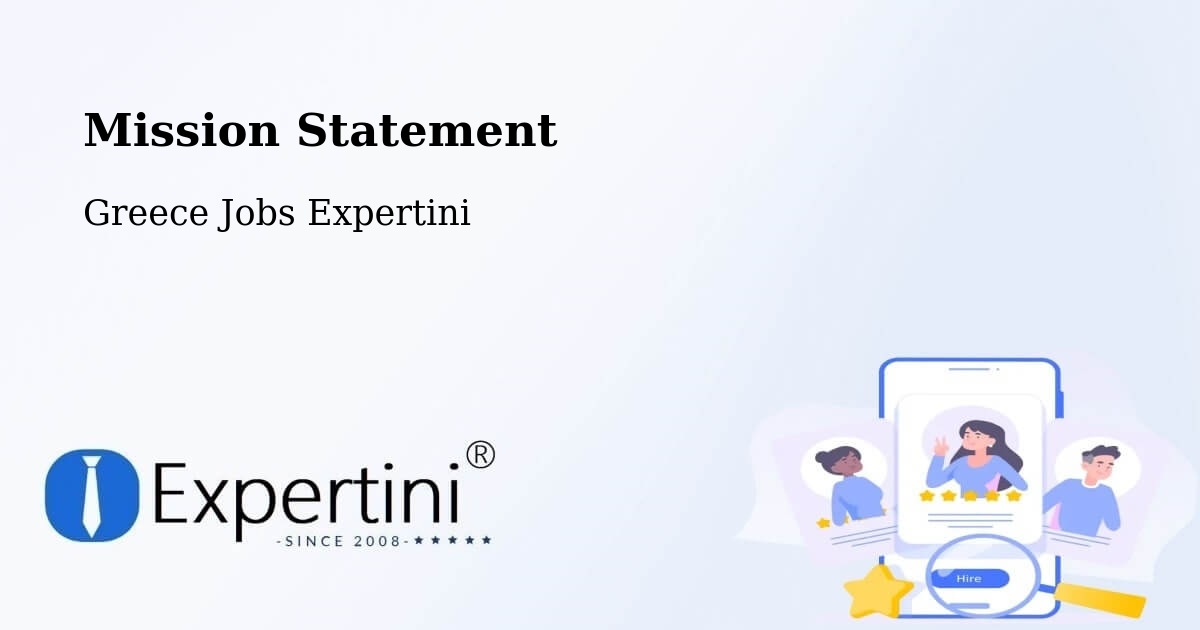 Corporate Mission – Agía Triáda - Greece Jobs Expertini